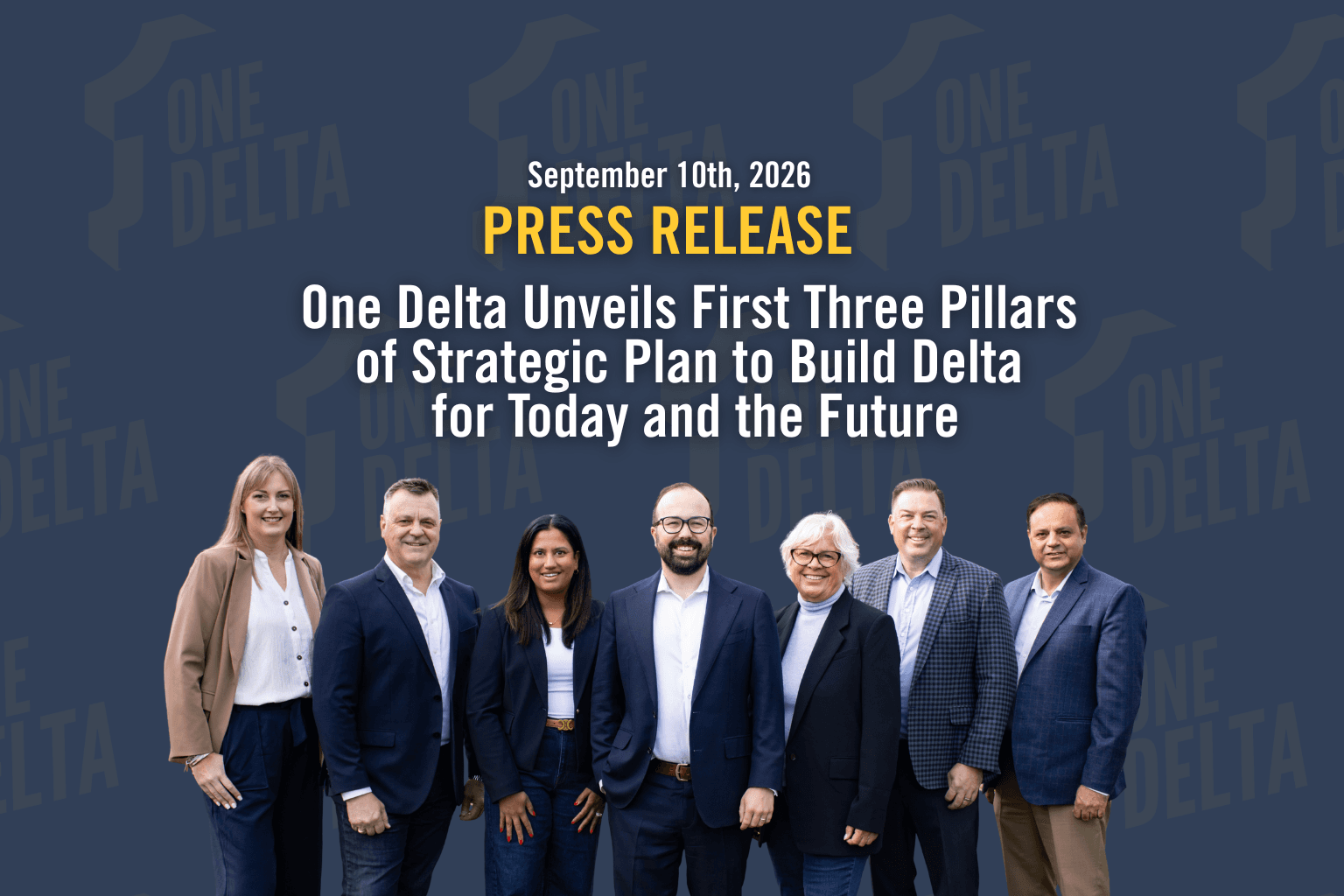 One Delta Unveils First Three Pillars of Strategic Plan to Build Delta for Today and the Future