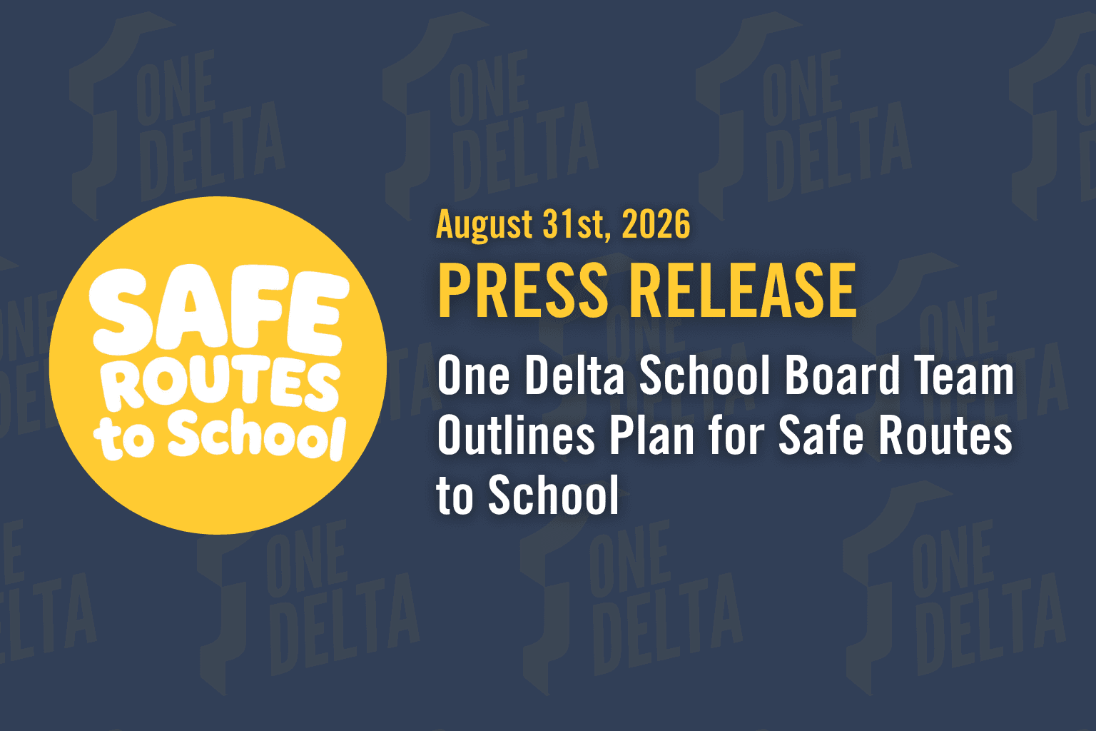 One Delta School Board Team Outlines Plan for Safe Routes to School